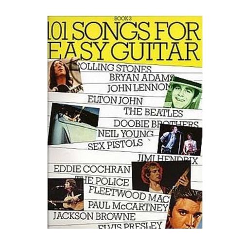101 SONGS FOR EASY GUITAR BK 3