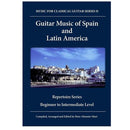 Guitar Music of Spain and Latin America