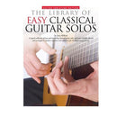The Library of Easy Classical Guitar Solos