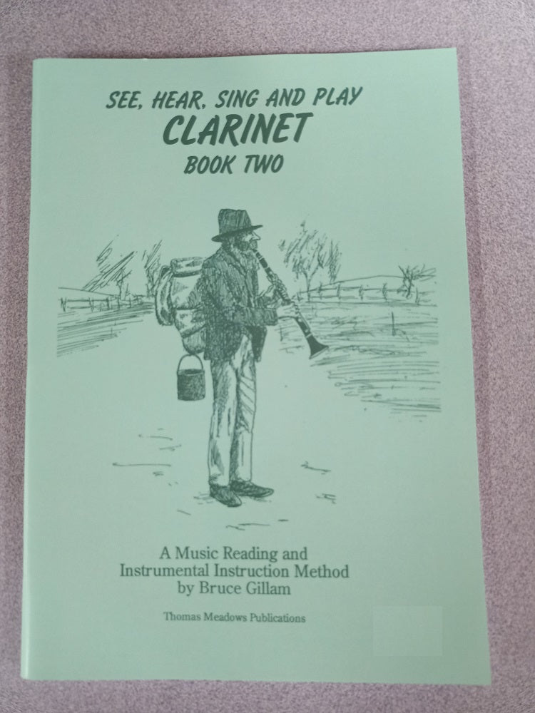 SEE, HEAR, SING AND PLAY CLARINET BK 2