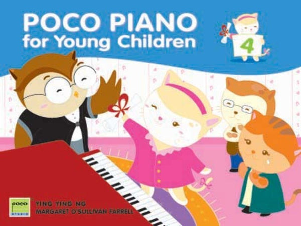 POCO PIANO FOR YOUNG CHILDREN. LEVEL 4