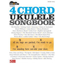 4 CHORD UKULELE SONGBOOK STRUM & SING