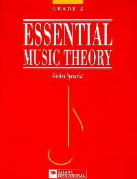 ESSENTIAL MUSIC THEORY BK 5 (spearitt)